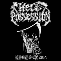 Hell Possession : Promo 2014